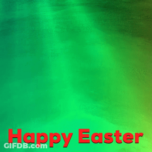 A Green And Yellow Background With The Words Happy Easter In Red Letters GIF