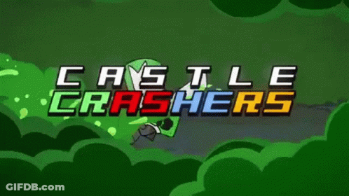 A Green Background With The Words Castle Crashers GIF