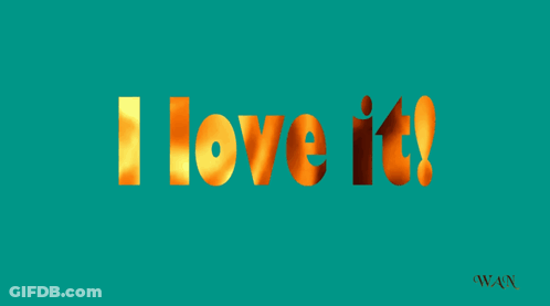 A Green Background With The Words I Love It GIF
