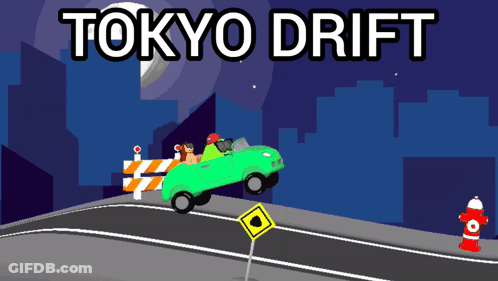 A Green Car Is Driving Down A Road With The Words Tokyo Drift Above It GIF