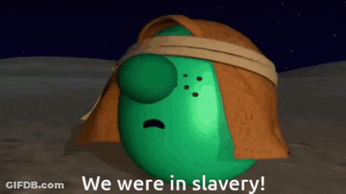 A Green Cartoon Character With The Words We Were In Slavery On The Bottom GIF