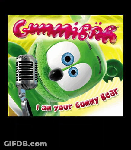 A Green Gummy Bear Singing Into A Microphone With The Words I Am Your Gummy Bear Below It GIF