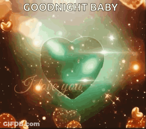 A Green Heart With The Words Goodnight Baby I Love You Written On It GIF