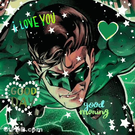 A Green Lantern With The Words I Love You And Good Morning GIF