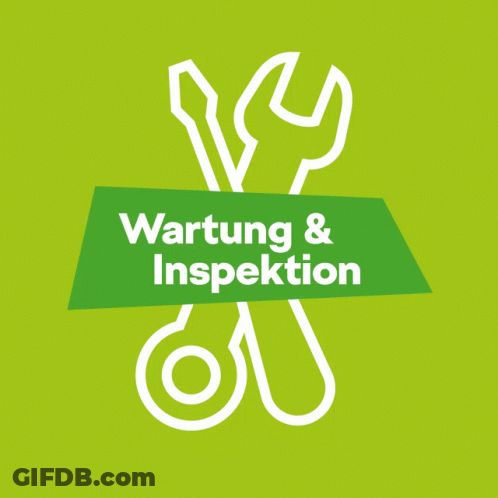 A Green Sign That Says Wartung And Inspektion GIF