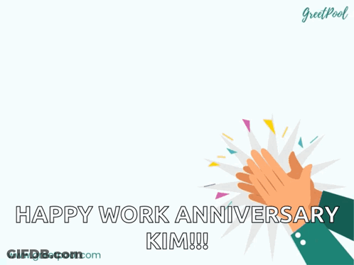 A Greeting Card For A Happy Work Anniversary Kim GIF