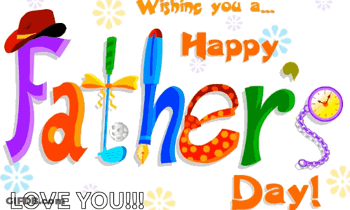 A Greeting Card For Father 'S Day Wishing You A Happy Father 'S Day GIF