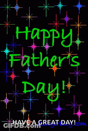 A Greeting Card For Father 'S Day With A Black Background GIF