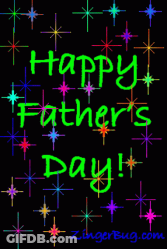A Greeting Card For Father 'S Day With A Black Background GIF