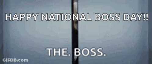 A Greeting Card For National Boss Day With A Picture Of A Man GIF
