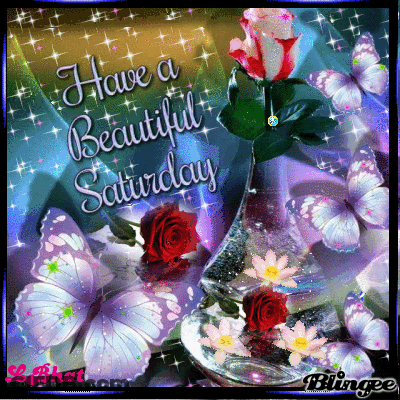 A Greeting Card Says Have A Beautiful Saturday GIF