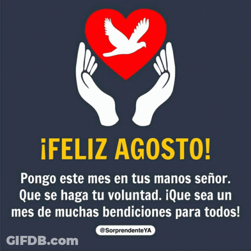 A Greeting Card That Says Feliz Agosto In Spanish GIF