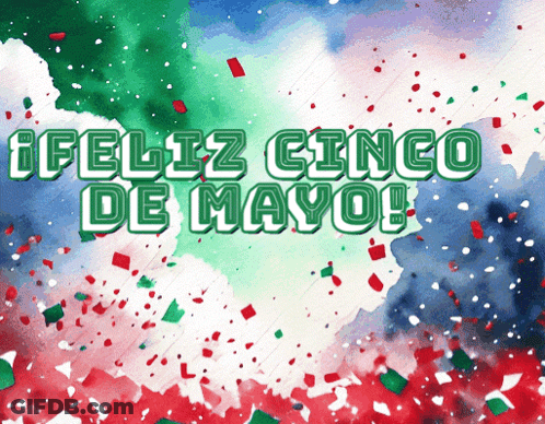 A Greeting Card That Says Feliz Cinco De Mayo On It GIF