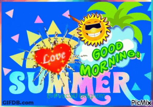 A Greeting Card That Says Good Morning Summer With A Sun And Palm Tree GIF