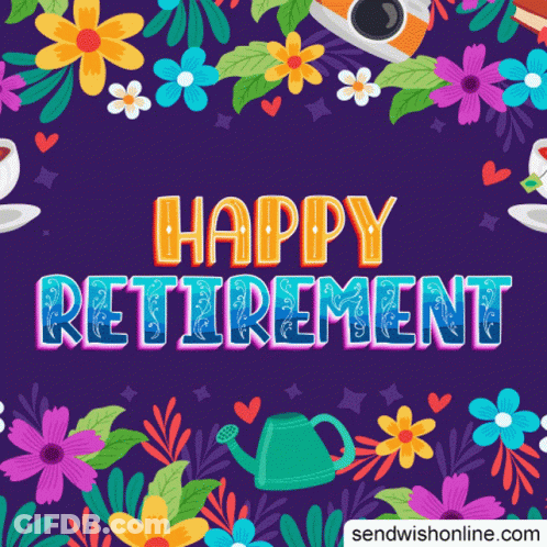 A Greeting Card That Says Happy Retirement GIF