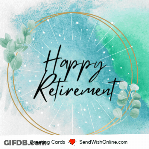A Greeting Card That Says Happy Retirement On A Green Background GIF