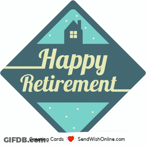A Greeting Card That Says Happy Retirement With A House In The Background GIF