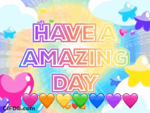 A Greeting Card That Says Have An Amazing Day GIF