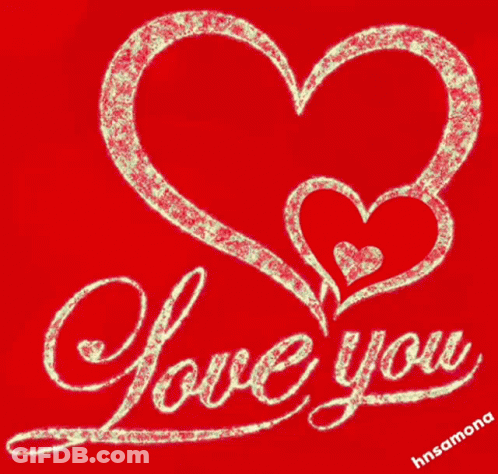 A Greeting Card That Says I Love You With Two Hearts In The Background GIF