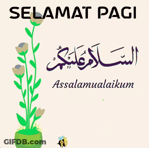 A Greeting Card That Says Selamat Pagi And Has Flowers In A Pot GIF