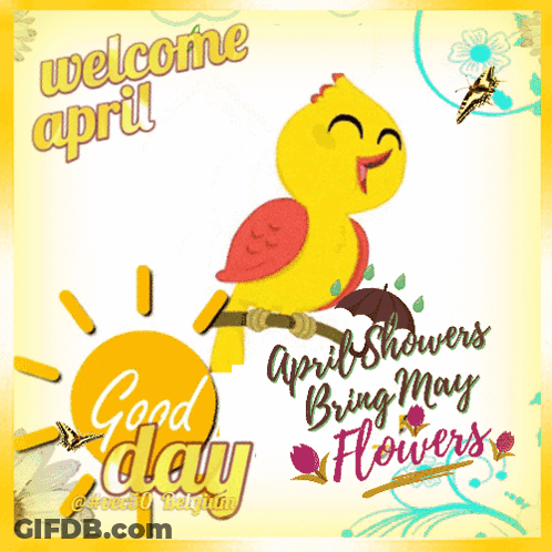 A Greeting Card That Says Welcome April Good Day GIF
