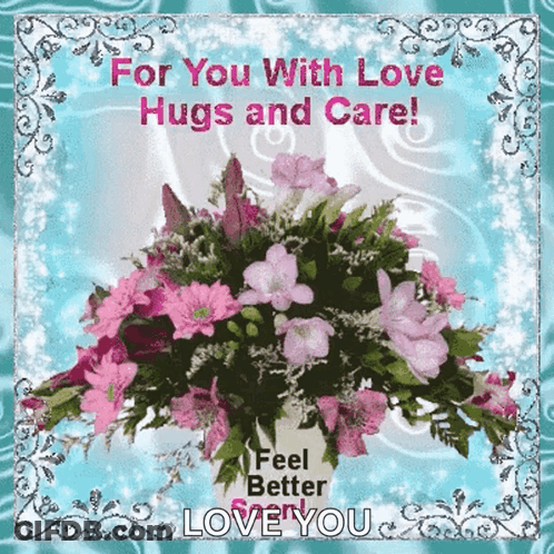 A Greeting Card With A Vase Of Pink Flowers And The Words For You With Love Hugs And Care GIF