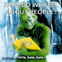 A Grinch Is Reading A Book With The Words How Do We Feel About People Hate Hate Hate GIF