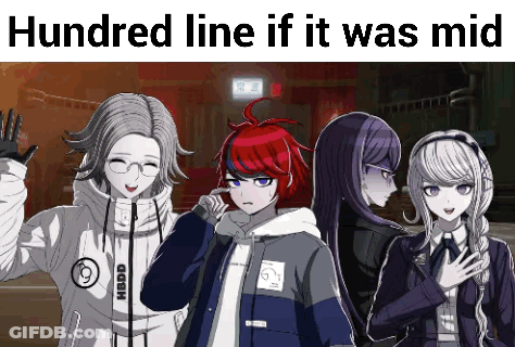 A Group Of Anime Characters Are Standing Next To Each Other With A Caption That Says Hundred Line If It Was Mid . GIF