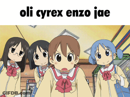 A Group Of Anime Girls Are Standing Next To Each Other With The Caption Oli Cyrex Enzo Jae GIF