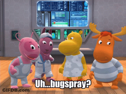 A Group Of Cartoon Characters Standing Next To Each Other With The Words Uh Bugspray On The Bottom GIF