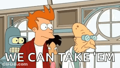 A Group Of Cartoon Characters Standing Next To Each Other With The Words `` We Can Take Em '' GIF