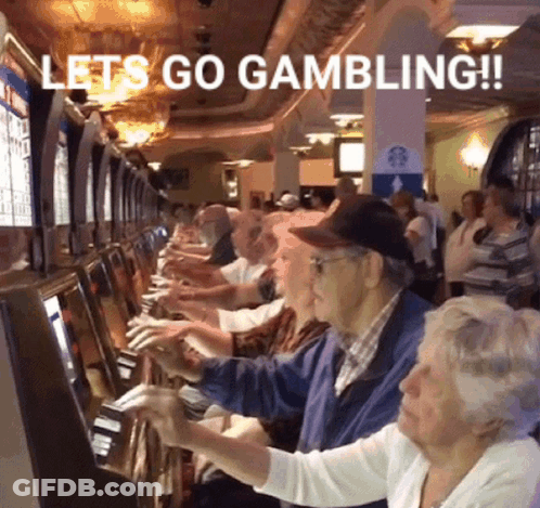 A Group Of Elderly People Playing Slot Machines With The Words Let 'S Go Gambling Below Them GIF