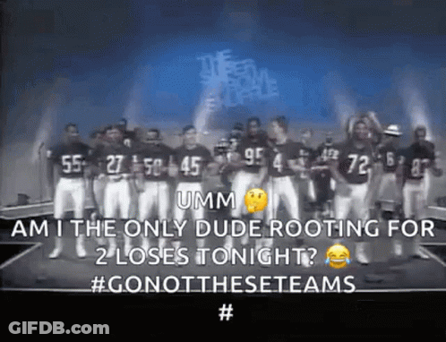 A Group Of Football Players Are Standing On A Stage With The Words Am I The Only Dude Rooting For 2 Loses Tonight GIF