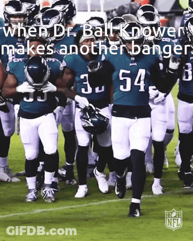 A Group Of Football Players Are Walking On A Field With A Caption That Says When Dr. Ball Knower Makes Another Banger GIF