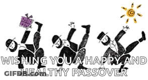 A Group Of Men Are Dancing In The Air With The Words `` Wishing You A Happy And Healthy Passover '' Below Them . GIF