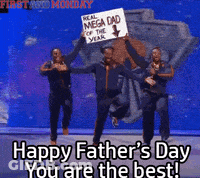 A Group Of Men Are Holding Up A Sign That Says " Mega Dad Of The Year " GIF