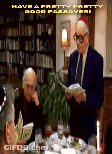 A Group Of Men Are Sitting Around A Table With The Words Have A Pretty Pretty Good Passover On The Bottom GIF
