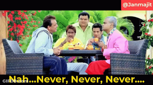 A Group Of Men Are Sitting Around A Table With The Words Nah Never Never Never GIF