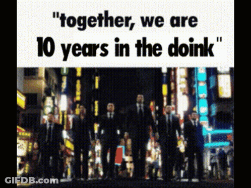 A Group Of Men Are Standing In Front Of A Sign That Says " Together We Are 10 Years In The Dork " GIF
