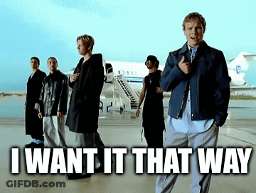 A Group Of Men Standing In Front Of An Airplane With The Words I Want It That Way Above Them GIF