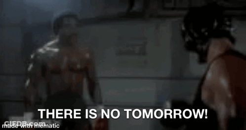 A Group Of Men Standing Next To Each Other In A Dark Room With The Words `` There Is No Tomorrow ! '' GIF