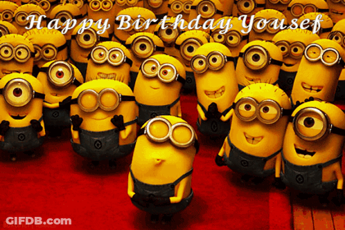 A Group Of Minions Are Gathered Together With The Words Happy Birthday Yousef On The Bottom GIF