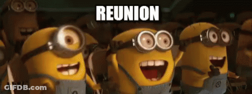 A Group Of Minions Are Standing Next To Each Other And The Word Reunion Is Above Them GIF