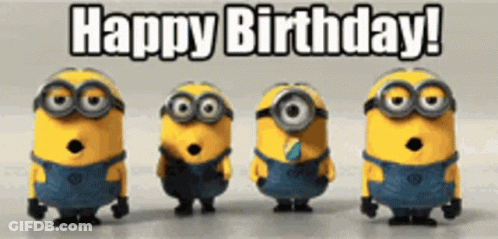 A Group Of Minions Are Standing Next To Each Other With Their Mouths Open And The Words Happy Birthday . GIF