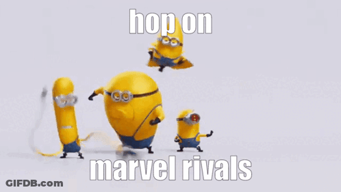 Minions With Marvel Rivals Words GIF
