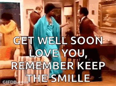 A Group Of People Are Dancing In A Living Room With The Words `` Get Well Soon Love You Remember Keep The Smile '' GIF