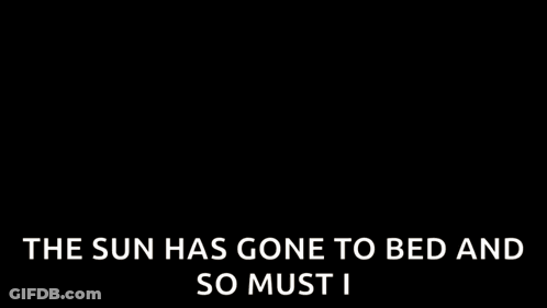 A Group Of People Are Dancing In A Room With The Words `` The Sun Has Gone To Bed And So Must I '' Above Them . GIF