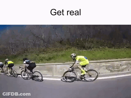 A Group Of People Are Riding Bicycles Down A Road With The Words Get Real Written Above Them GIF