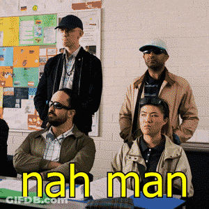 A Group Of People Are Sitting In A Classroom With The Words Nah Man Written In Yellow GIF