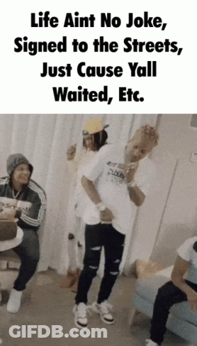 A Group Of People Are Standing In A Room With A Caption That Says Life Aint No Joke GIF